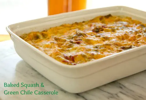 Baked Squash & Green Chile Casserole / Simply Family Way