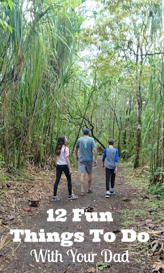fun things to do with your dad